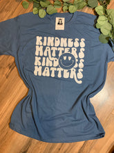 Load image into Gallery viewer, Kindness Matters