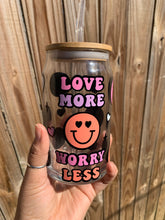Load image into Gallery viewer, Smile More Worry Less Cup