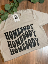 Load image into Gallery viewer, Homebody
