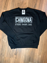 Load image into Gallery viewer, Chingona Every Damn Day
