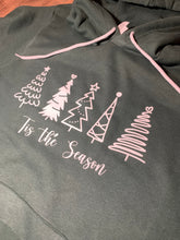 Load image into Gallery viewer, Tis the Season hoodie
